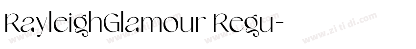 RayleighGlamour Regu字体转换